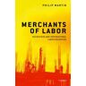 Merchants of Labor