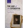 The Age of the Efendiyya