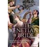 The Venetian Bride