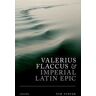 Valerius Flaccus and Imperial Latin Epic