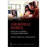 (Im)mobile Homes