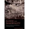 Illness and Immortality