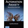 Automation Anxiety