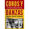 Coros y Danzas