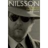 Nilsson: The Life of a Singer-Songwriter