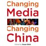 Changing Media, Changing China