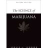 The Science of Marijuana