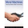 Moral Machines