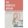 The Domestic Abroad