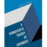 Linda M. G. Zerilli A Democratic Theory of Judgment