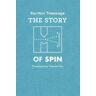 Sin-itiro Tomonaga;Takeshi Oka The Story of Spin