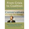 From Crisis to Coalition