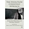 The Stock-Flow Consistent Approach