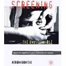 Screening the Unwatchable