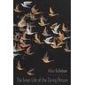 Allan Kellehear The Inner Life of the Dying Person