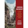 The Musha Incident