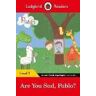 Ladybird;Pablo Ladybird Readers Level 1 - Pablo - Are You Sad, Pablo? (ELT Graded Reader)