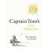 Captain Tom Moore Captain Tom's Life Lessons