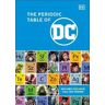 DK The Periodic Table of DC