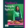 Nadiya’s Simple Spices