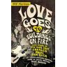 Love Goes to Buildings on Fire