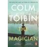 Colm Toibin The Magician: Winner of the Rathbones Folio Prize