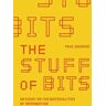 The Stuff of Bits