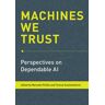 Machines We Trust