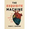 The Exquisite Machine
