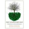 Peter J. Denning;Robert Dunham The Innovator's Way: Essential Practices for Successful Innovation