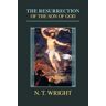 The Resurrection of the Son of God