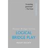 Hugh Kelsey Logical Bridge Play