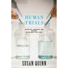 Human Trials