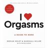 I Love Orgasms