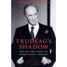 Trudeau's Shadow