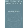 The Echo from Dealey Plaza