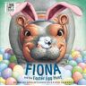 Fiona and the Easter Egg Hunt