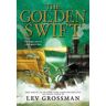 Lev Grossman The Golden Swift