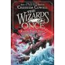 Cressida Cowell The Wizards of Once: Knock Three Times