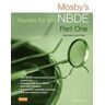 Mosby 's Review for the NBDE Part I
