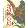 The Great Zoo Break - Neil Hollander