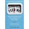 Feed Me!