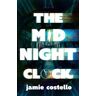 Jamie Costello The Midnight Clock