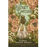 Frances Hodgson Burnett;Frances Hodgson Burnett The Secret Garden