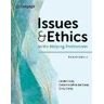Marianne Corey;Gerald Corey;Cindy Corey Issues and Ethics in the Helping Professions
