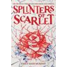 Splinters of Scarlet