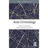 Nabil Ouassini;Anwar Ouassini Arab Criminology