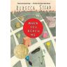 Rebecca Stead When You Reach Me: (Newbery Medal Winner)