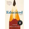 Tara Westover Educated: A Memoir