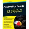 Averil Leimon;Gladeana McMahon Positive Psychology For Dummies